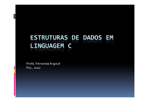 ESTRUTURAS DE DADOS em linguagem C