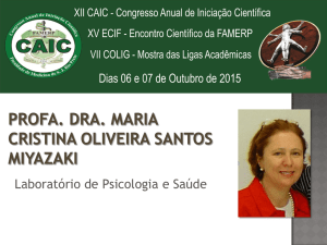 Profa. Dra. Maria Cristina Oliveira Santos Miyazaki