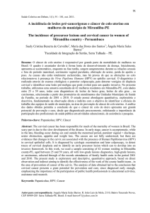 A incidência de lesões pré-cancerígenas e câncer de colo uterino