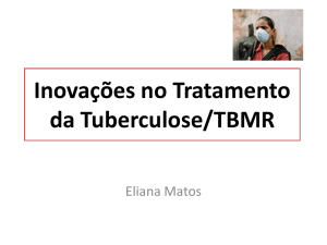 Novos esquemas de tratamento da TB