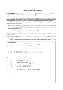 1a QUESTÃO: (2,0 pontos) FÍSICA - Grupos H e I