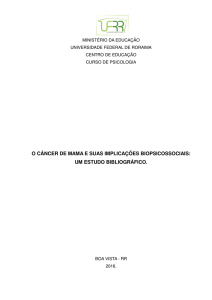 O CÂNCER DE MAMA E SUAS IMPLICAÇÕES BIOPSICOSSOCIAIS