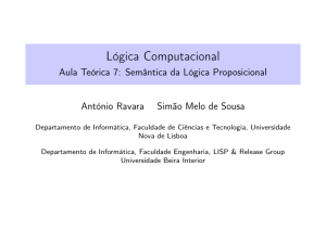 Lógica Computacional - Aula Teórica 7: Semântica da Lógica