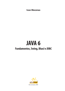 JAVA 6 - Alta Books