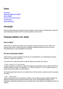 Índice Introdução Pesquise defeitos com Jstack