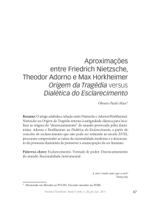 Aproximações entre Friedrich Nietzsche, Theodor Adorno e Max