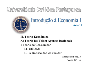 II. Teoria Económica A) Teoria Do Valor: Agentes Racionais 1