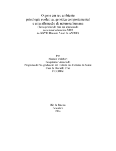 O gene em seu ambiente psicologia evolutiva, genética