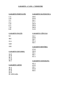 GABARITO – 6º ANO – 1º BIMESTRE GABARITO PORTUGUÊS 1. A