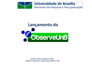 Observe UnB Apresentação - Universidade de Brasília