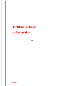 Problemas e Soluções em Eletrostática