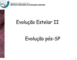 Evolução Estelar II