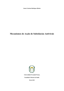 Mecanismos de Acção de Substâncias Antivirais