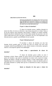 525 O que é o câncer de intestino? O câncer de intestino grosso