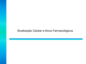 Sinalização Celular e Alvos Farmacológicos - ICB