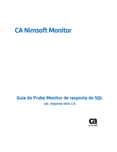 Guia do Probe Monitor de resposta do SQL do CA Nimsoft Monitor