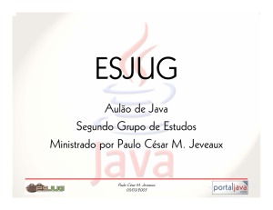 Aulão de Java Segundo Grupo de Estudos Ministrado