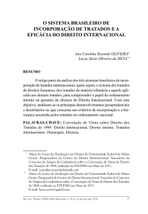 o sistema brasileiro de incorporação de tratados e a eficácia do