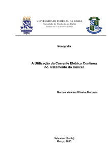 A Utilização da Corrente Elétrica Contínua no Tratamento do Câncer