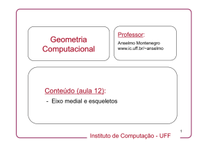 Eixos Mediais e Esqueletos