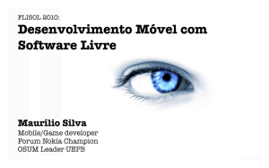 Desenvolvimento Móvel com Software Livre