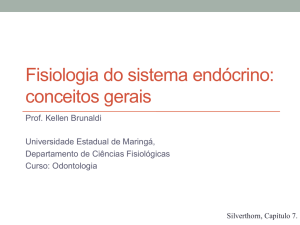 Fisiologia Endócrina - Conceitos Gerais