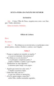 SEXTA-FEIRA DA PAIXÃO DO SENHOR Invitatório Ant. Cristo, Filho