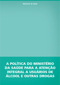 Política do Ministério da Saúde para Atenção Integral a Usuários de