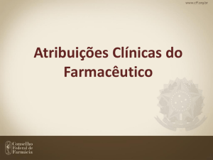 Atribuições Clínicas do Farmacêutico