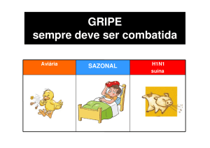 GRIPE sempre deve ser combatida