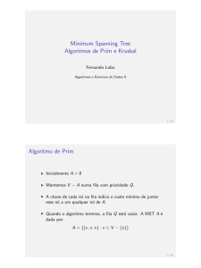 Minimum Spanning Tree Algoritmos de Prim e