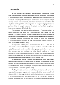 1 INTRODUÇÃO A sífilis é uma doença sistêmica infectocontagiosa