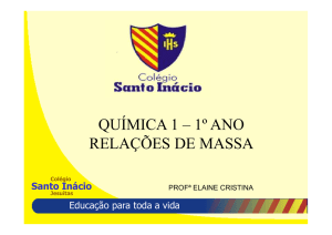 Relações de massa - Colégio Santo Inácio