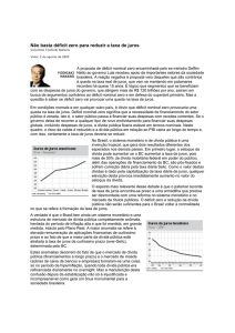 Não basta déficit zero para reduzir a taxa de juros - Bresser