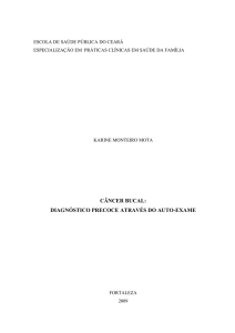 câncer bucal: diagnóstico precoce através do auto