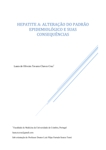 HEPATITE A: ALTERAÇÃO DO PADRÃO EPIDEMIOLÓGICO E