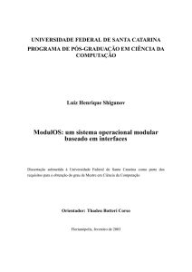 ModulOS: um sistema operacional modular baseado em interfaces