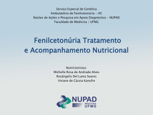 Fenilcetonúria Tratamento e Acompanhamento Nutricional