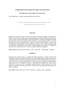 A importância da prevenção do Câncer do colo de útero.