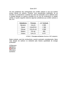 Enem 2011 Um dos problemas dos combustíveis que contêm