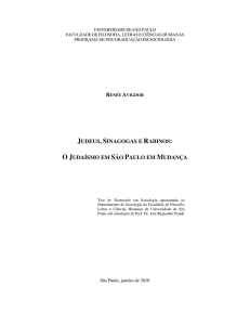 JUDEUS, SINAGOGAS E RABINOS: O JUDAÍSMO EM SÃO PAULO