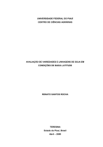 Avaliação de variedades e linhagens de soja em condição