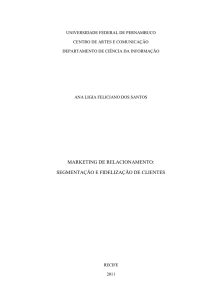 marketing de relacionamento: segmentação e fidelização de clientes