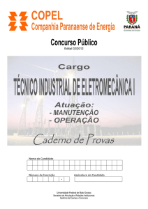 Técnico Industrial de Eletromecânica I Atuação: Operação