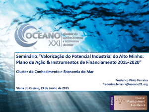 Cluster Economia de Mar - Frederico Ferreira, Oceano XXI