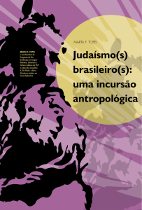 Judaísmo(s) brasileiro(s): uma incursão antropológica Judaísmo(s