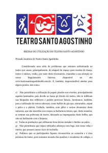 REGRAS DE UTILIZAÇÃO DO TEATRO SANTO AGOSTINHO