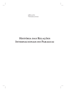 História das Relações Internacionais do Paraguai.indd