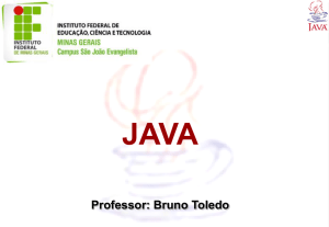 História do Java - Bruno Toledo! Quem sou?