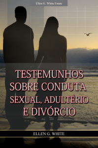 Testemunhos Sobre Conduta Sexual, Adultério e Divórcio (2008)